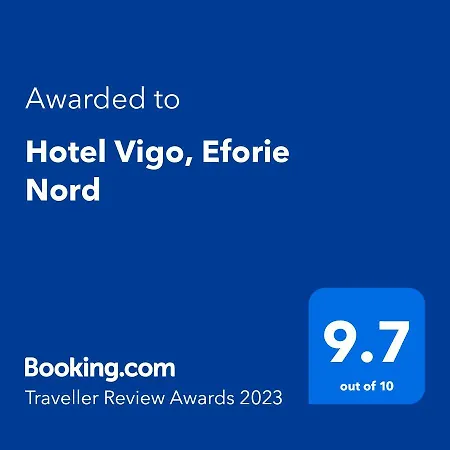 Vigo, Hotel Eforie Nord